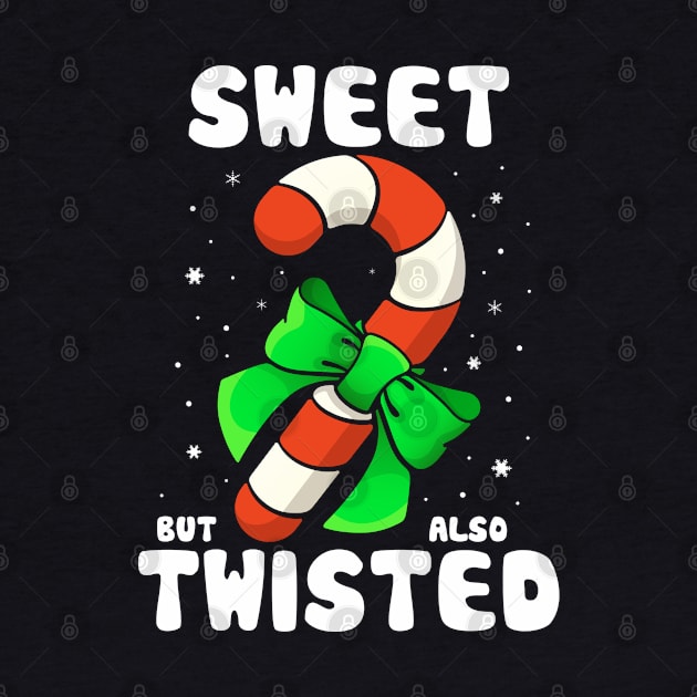 Sweet But Also Twisted! by Jamrock Designs